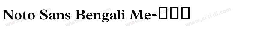 Noto Sans Bengali Me字体转换